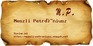 Meszli Petróniusz névjegykártya